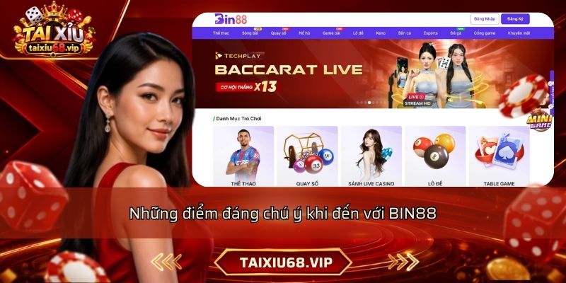 Những điểm đáng chú ý khi đến với BIN88 Những điểm đáng chú ý khi đến với BIN88